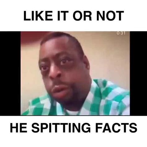 spitting facts meme